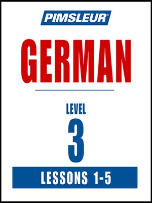 Pimsleur German Level 3 Lessons 1-5 MP3 - Audiobook